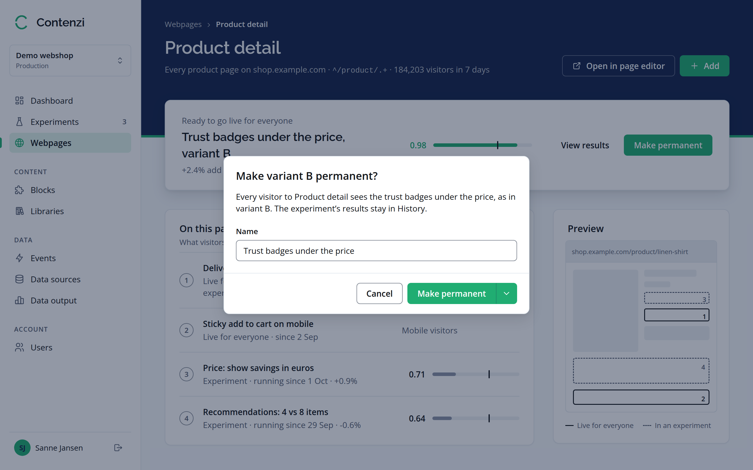 The dialog to make variant B of an experiment permanent for every visitor